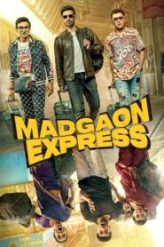 Мадгаон экспресс (2024)