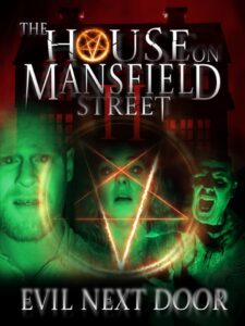 Дом на улице Мэнсфилд 2: Зло по соседству (2024)